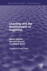 Learning and the Development of Cognition - Book