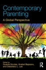 Contemporary Parenting : A Global Perspective - Book