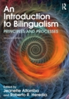An Introduction to Bilingualism : Principles and Processes - Book