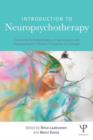 Introduction to Neuropsychotherapy : Guidelines for Rehabilitation of Neurological and Neuropsychiatric Patients Throughout the Lifespan - Book