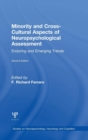Minority and Cross-Cultural Aspects of Neuropsychological Assessment : Enduring and Emerging Trends - Book