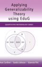Applying Generalizability Theory using EduG - Book