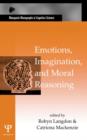 Emotions, Imagination, and Moral Reasoning - Book