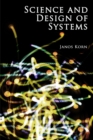 Science and Design of Systems - Book