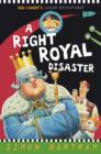 A Right Royal Disaster : Bob and Barry's Lunar Adventures - Book