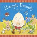 Humpty Dumpty and Other Rhymes - Book