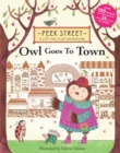 Peek Street: Owl Goes to Town - Book
