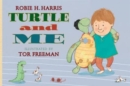 Turtle and Me - Book