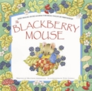 The Blackberry Mouse - Book