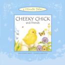Cheeky Chick and Friends - Book