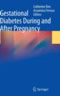 Gestational Diabetes During and After Pregnancy - Book