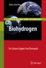Biohydrogen : For Future Engine Fuel Demands - eBook