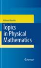 Topics in Physical Mathematics - eBook