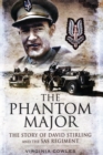 Phantom Major: The Story of David Stirling and the Sas Regiment - Book