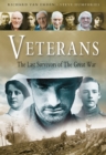 Veterans : The Last Survivors of the Great War - eBook
