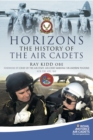 Horizons - The History of the Air Cadets - Book