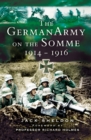 The German Army on the Somme, 1914-1916 - eBook