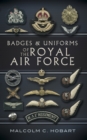 Badges and Uniforms of the Royal Air Force - Book