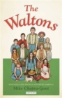 "The Waltons" : Nostalgia and Myth in Seventies America - Book