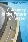 A Journey in the Future of Water - Book