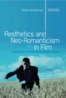 Aesthetics and Neoromanticism in Film : Landscapes in Contemporary British Cinema - Book