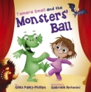 Tamara Small and the Monsters' Ball - Book