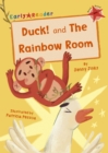 Duck! and The Rainbow Room : (Red Early Reader) - Book