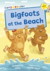 Bigfoots at the Beach : (Yellow Early Reader) - Book