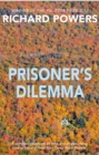 Prisoner's Dilemma : From the Booker Prize-shortlisted author of BEWILDERMENT - Book