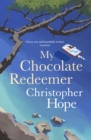 My Chocolate Redeemer - Book