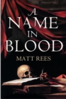 A Name in Blood - Book
