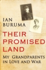 Their Promised Land : My Grandparents in Love and War - Book