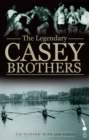 The Legendary Casey Brothers - eBook