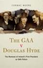The GAA v Douglas Hyde - eBook