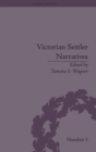 Victorian Settler Narratives : Emigrants, Cosmopolitans and Returnees in Nineteenth-Century Literature - Book