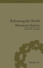 Reforming the World Monetary System : Fritz Machlup and the Bellagio Group - Book