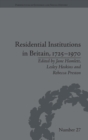 Residential Institutions in Britain, 1725–1970 : Inmates and Environments - Book