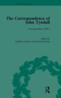 The Correspondence of John Tyndall : Correspondence 1840-3 Volume 1 - Book