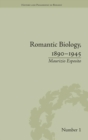 Romantic Biology, 1890–1945 - Book