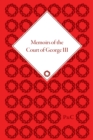 Memoirs of the Court of George III - Book