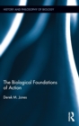 The Biological Foundations of Action - Book