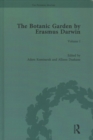 The Botanic Garden by Erasmus Darwin - Book