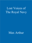 Lost Voices of The Royal Navy - eBook