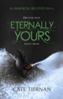 Eternally Yours (Immortal Beloved Book Three) - eBook