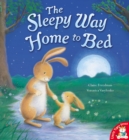 The Sleepy Way Home to Bed - Book