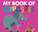 My Book of Opposites - Book