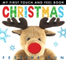 My First Touch And Feel Book: Christmas - Book