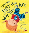 I Love You Just The Way You Are - Book