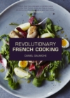 Revolutionary French Cooking - eBook