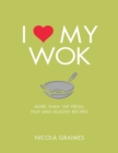 I Love My Wok - eBook
